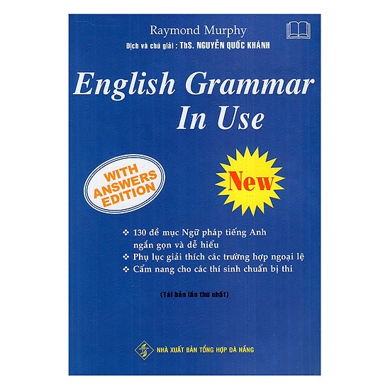 Cuốn sách English Grammar In Use không thể thiếu khi học ngữ pháp