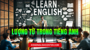 lượng từ trong tiếng anh